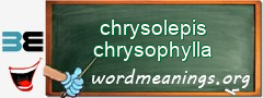 WordMeaning blackboard for chrysolepis chrysophylla